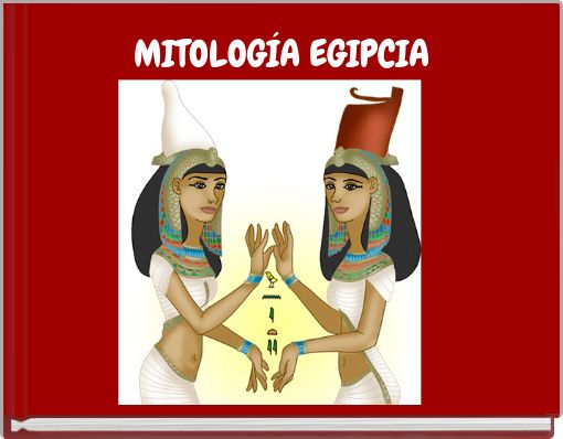 MITOLOG&Iacute;A EGIPCIA
