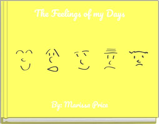 Front cover of 'The Feelings of my Days' 
