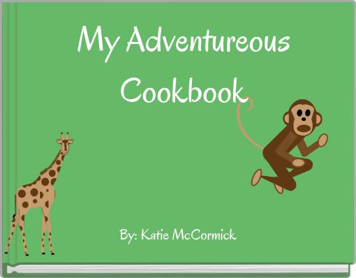My Adventureous Cookbook