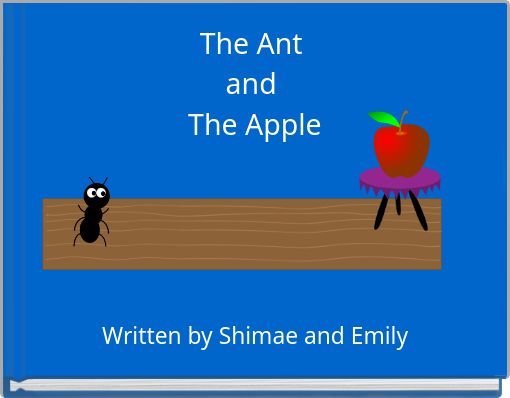 The Ant and The Apple