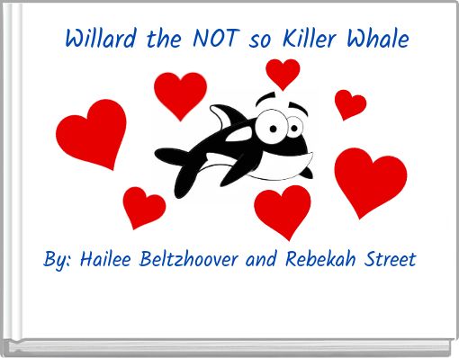 Willard the NOT so Killer Whale