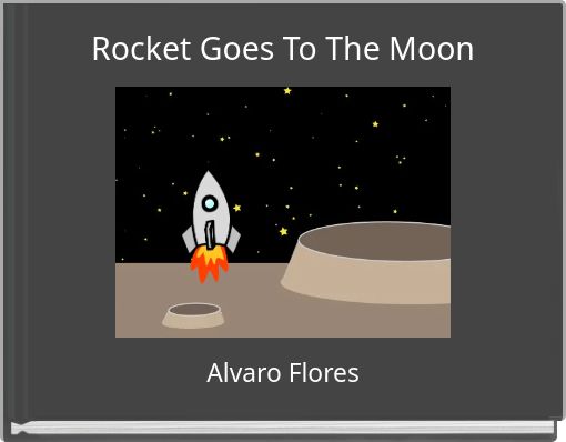 Rocket Goes To The Moon