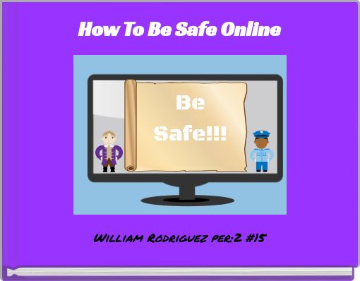 How To Be Safe Online