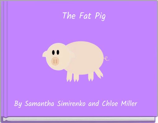 Front cover of 'The Fat Pig' 