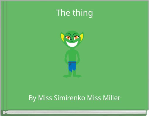 Front cover of 'The thing' 