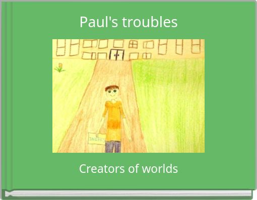 Paul's troubles