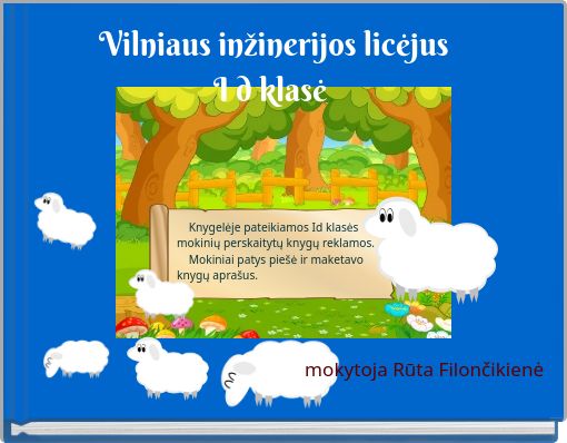 Vilniaus inžinerijos licėjusI d klasė