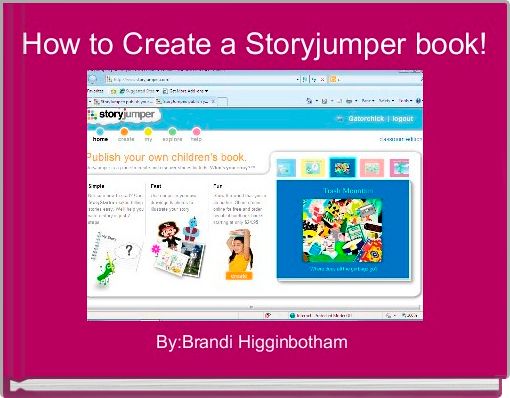 Book Cover for: How to Create a Storyjumper book!