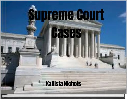 Supreme Court Cases