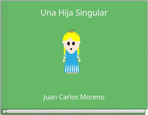 Book Cover for: Una Hija Singular