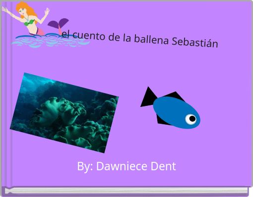 el cuento de la ballena Sebastián