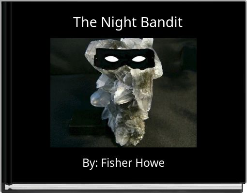 The Night Bandit