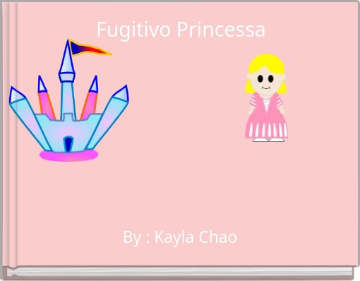 Fugitivo Princessa