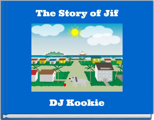 Book Cover for: The Story of Jif