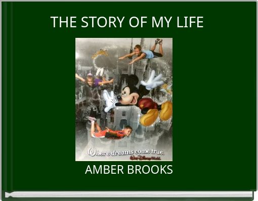 THE STORY OF MY LIFE