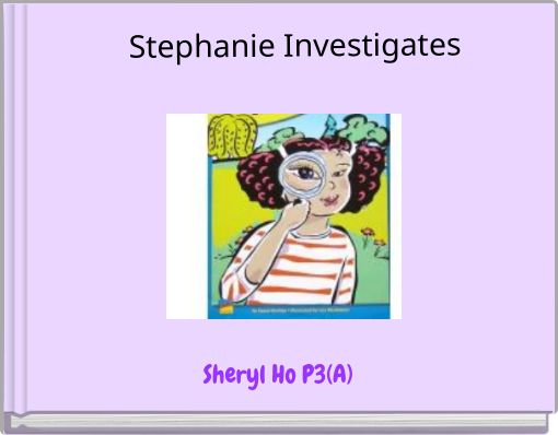 Stephanie Investigates