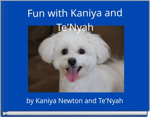 Book Cover for: Fun with Kaniya and Te'Nyah