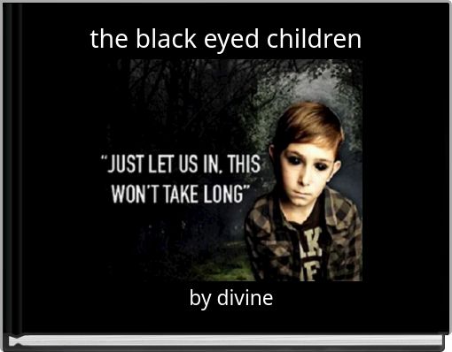 Front cover of 'the black eyed children' 