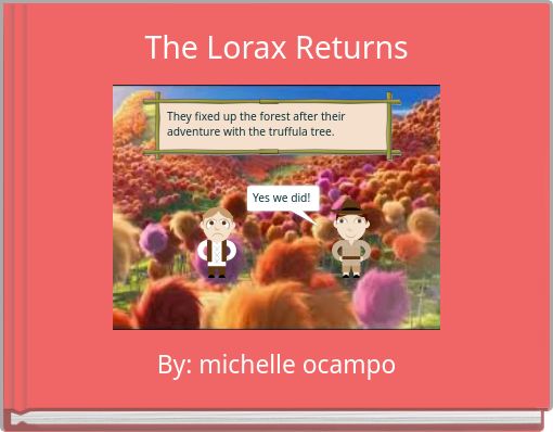The Lorax Returns