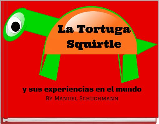 Front cover of 'La Tortuga Squirtle' 