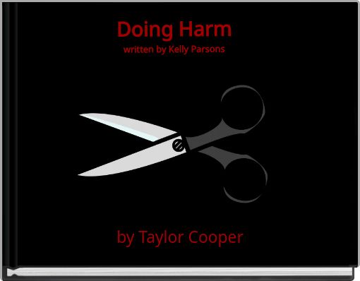 Front cover of 'Doing Harmwritten by Kelly Parsons' 