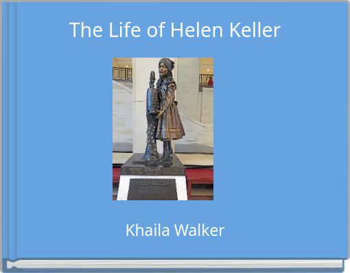Front cover of 'The Life of Helen Keller' 
