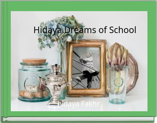 Hidaya Dreams of School