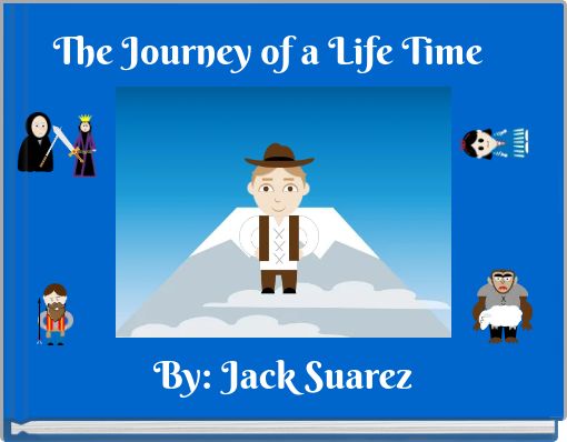 Front cover of 'The Journey of a Life Time' 