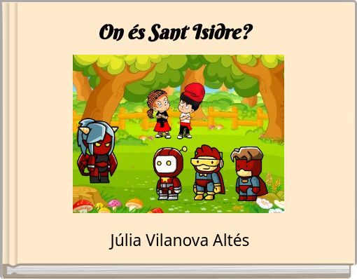 On &eacute;s Sant Isidre?