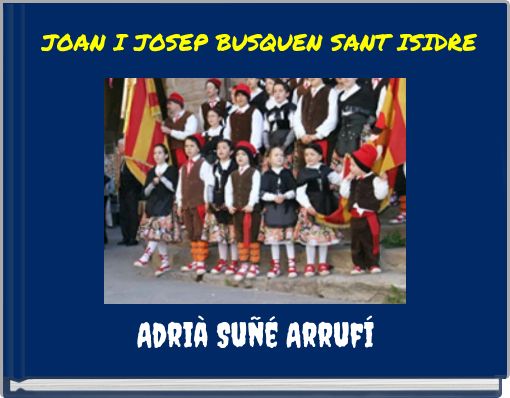 JOAN I JOSEP BUSQUEN SANT ISIDRE