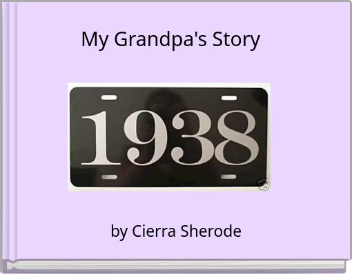 Front cover of 'My Grandpa's Story' 