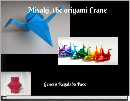 Front cover of 'Misaki, the origami Crane' 