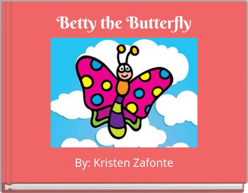 Betty the Butterfly