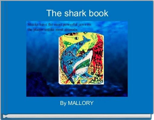 Front cover of 'The shark book' 