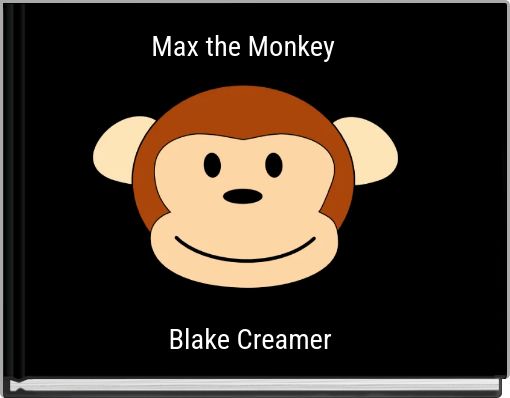 Max the Monkey