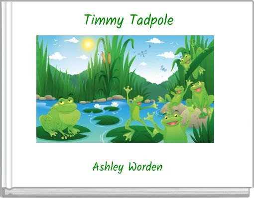 Front cover of 'Timmy Tadpole' 