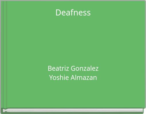 Deafness