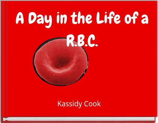 Front cover of 'A Day in the Life of a R.B.C.' 