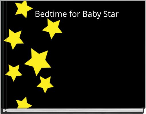 Book Cover for: Bedtime for Baby Star