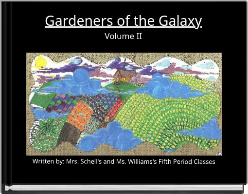 Gardeners of the GalaxyVolume II