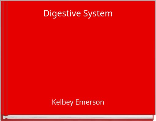 Digestive System