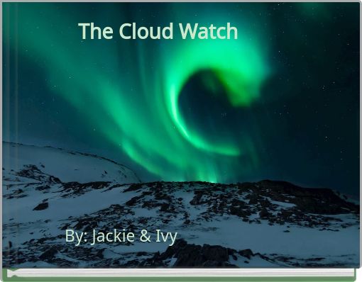 The Cloud Watch