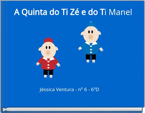 A Quinta do Ti Zé e do Ti Manel