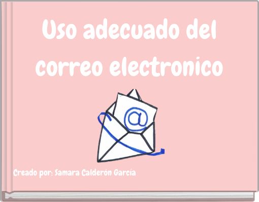 Uso adecuado del correo electronico