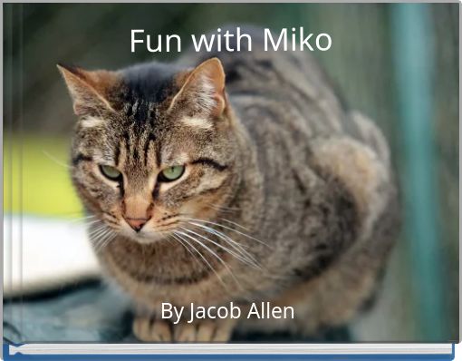 Fun with Miko