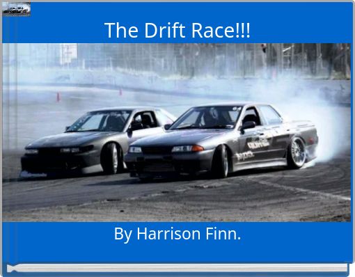 Front cover of 'The Drift Race!!!' 