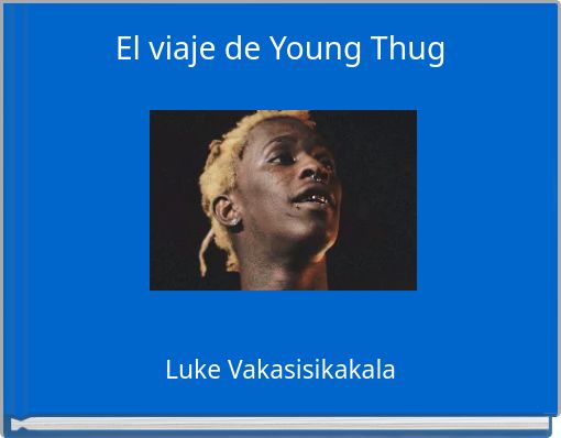 Book Cover for: El viaje de Young Thug