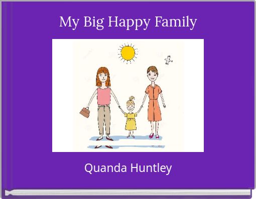 Front cover of 'My Big Happy Family' 