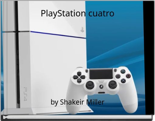 Front cover of 'PlayStation cuatro' 