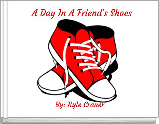 Front cover of 'A Day In A Friend's Shoes' 